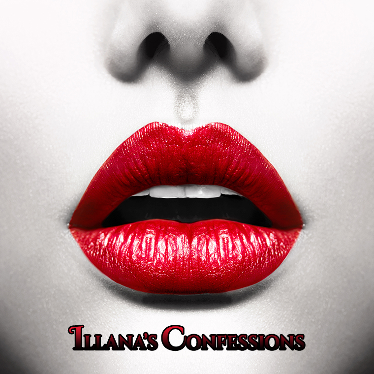 Illana's Confessions